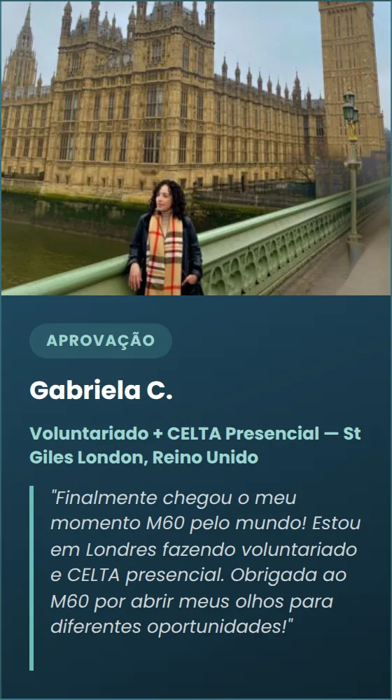 Gabriela C. — Voluntariado e CELTA em Londres